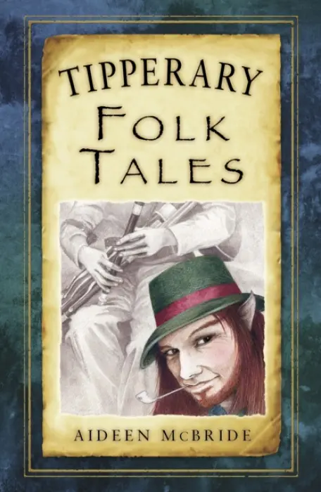 Tipperary Folk Tales - McBride, Aideen
