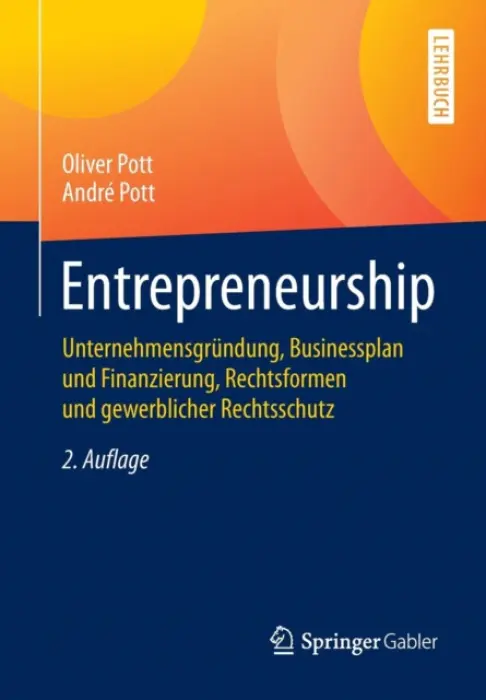 Entrepreneurship - Pott, Oliver a Pott, Andre