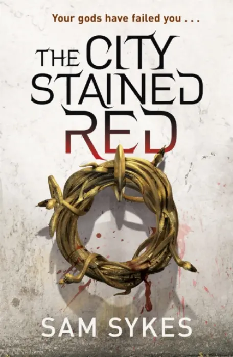 City Stained Red - Sykes, Sam