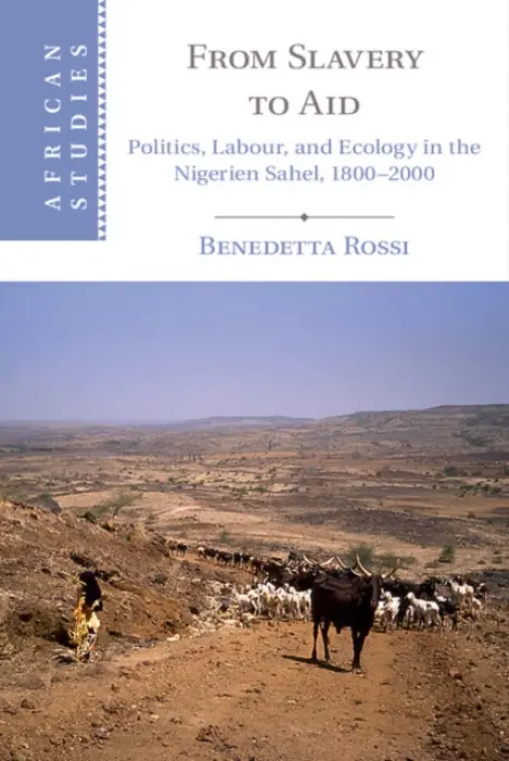From Slavery to Aid - Rossi, Benedetta (University of Birmingham)