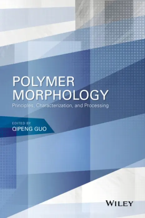 Polymer Morphology - Guo, Qipeng