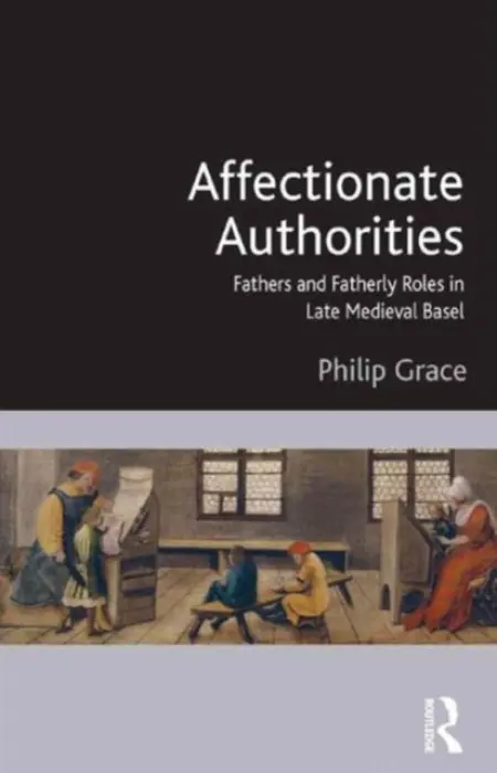 Affectionate Authorities - Grace, Philip