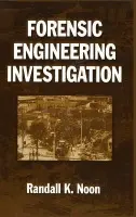 Forensic Engineering Investigation - Noon, Randall K. (Noon Consulting, Hiawatha, Kansas, USA)