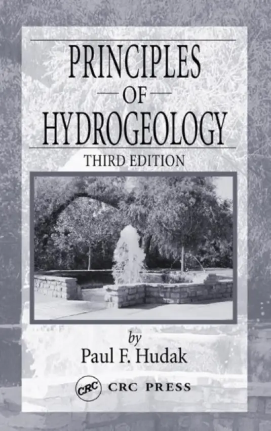 Principles of Hydrogeology - Hudak, Paul F. (University of North Texas, Denton, USA)
