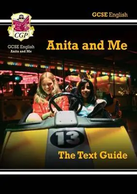 GCSE English Text Guide - Anita and Me - CGP Books