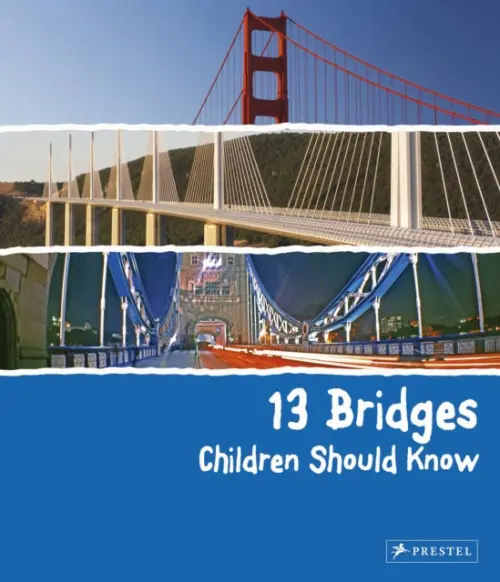 13 Bridges Children Should Know - Finger, Brad