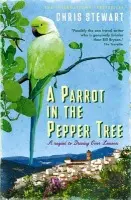 Parrot in the Pepper Tree - Stewart, Chris