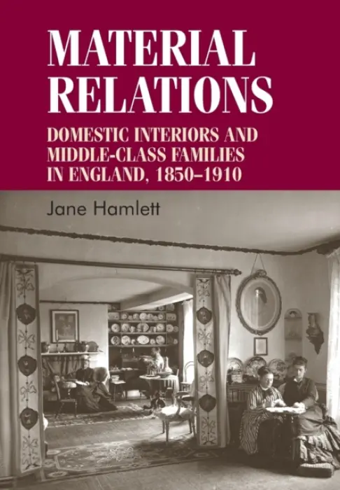 Material Relations - Hamlett, Jane