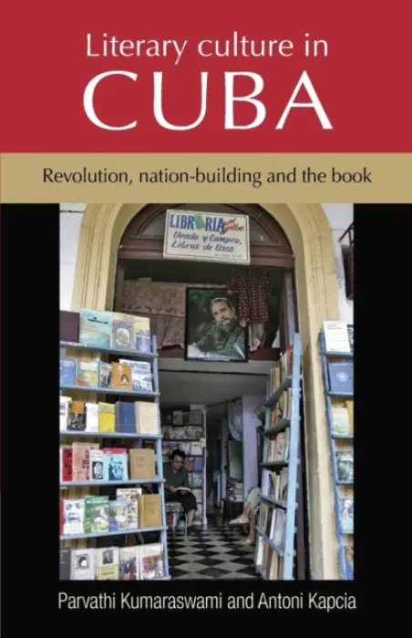 Literary Culture in Cuba - Kumaraswami, Par a Kapcia, Antoni