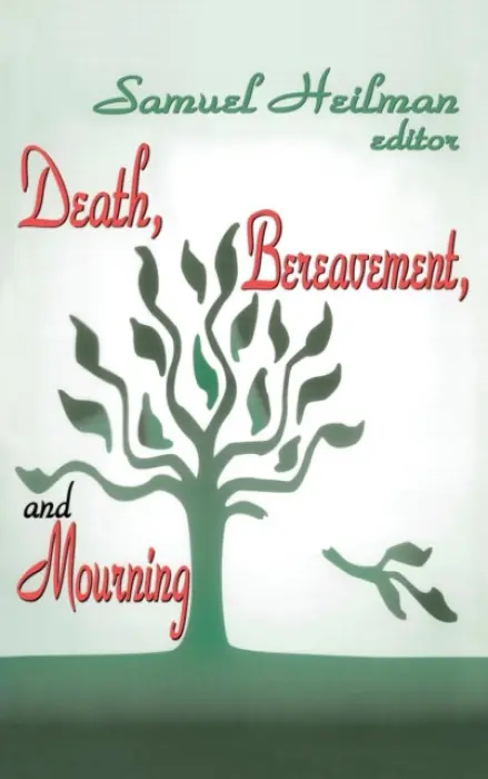 Death, Bereavement, and Mourning - Heilman, Samuel C.