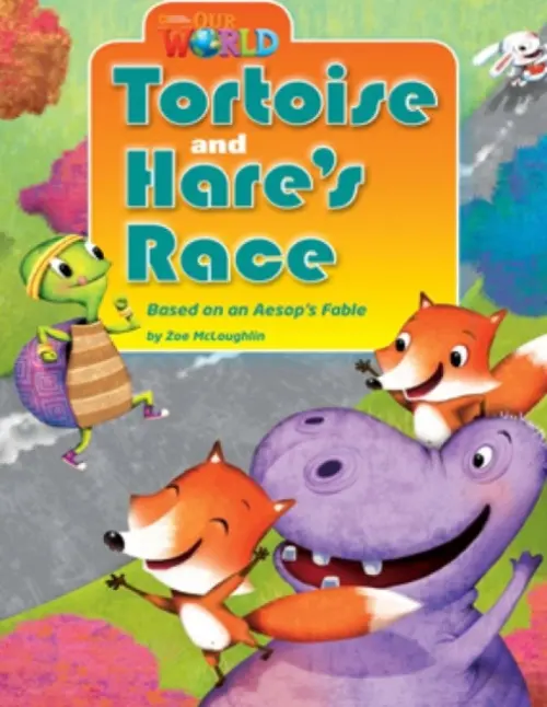 Our World Readers: Tortoise and Hare's Race - McLoughlin, Zoe