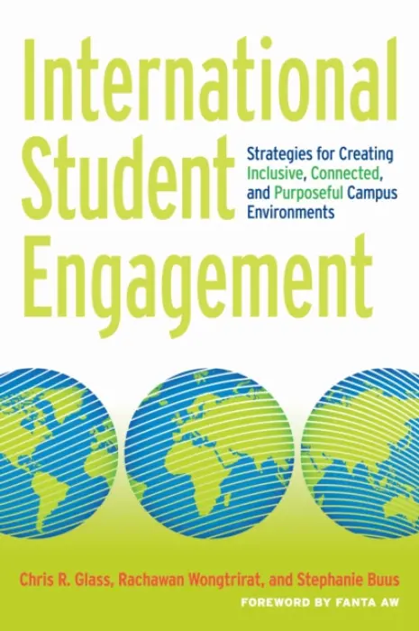 International Student Engagement - Glass, Chris R. a Wongtrirat, Rachawan a Buus, Stephanie