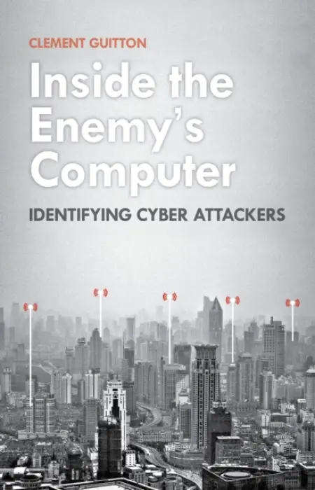 Inside the Enemy's Computer - Guitton, Clement