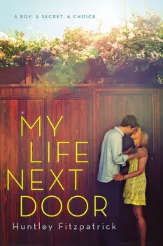 My Life Next Door - Fitzpatrick, Huntley