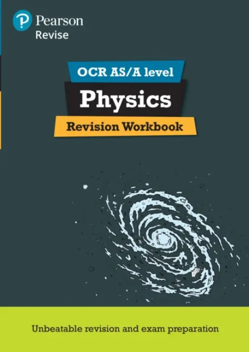 Pearson REVISE OCR AS/A Level Physics Revision Workbook - for 2026, 2027 exams - Adams, Steve a Balcombe, John