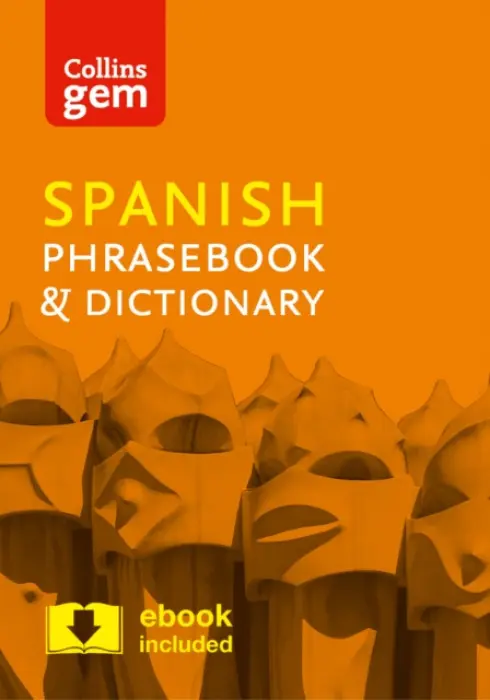 Collins Spanish Phrasebook and Dictionary Gem Edition - Collins Dictionaries
