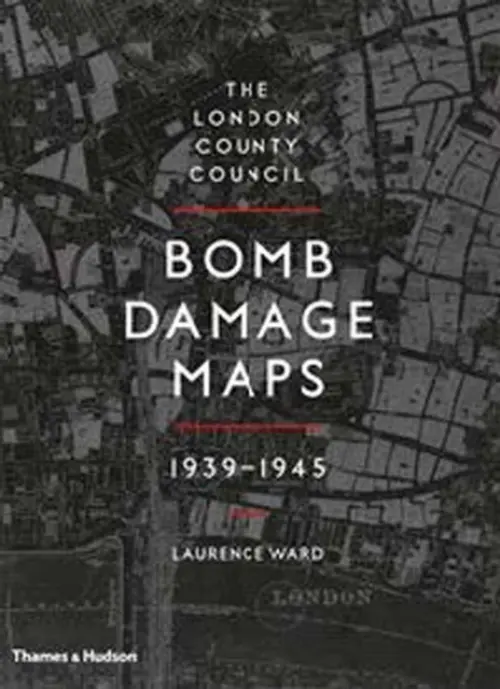 London County Council Bomb Damage Maps 1939-1945 - Ward, Laurence