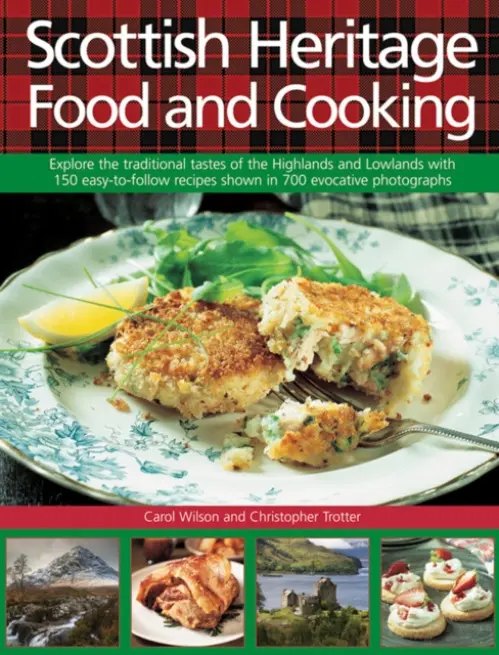 Scottish Heritage Food and Cooking - Carol Wilson, Christopher Trotter