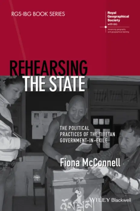 Rehearsing the State - McConnell, Fiona (University of Oxford, UK)