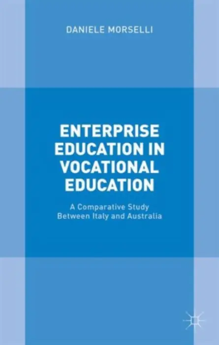 Enterprise Education in Vocational Education - Morselli, Daniele