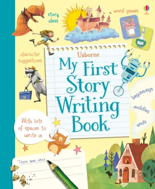 My First Story Writing Book - Stowell, Louie a Daynes, Katie