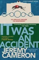 It was An Accident - Cameron, Jeremy