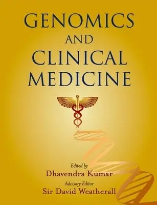 Genomics and Clinical Medicine