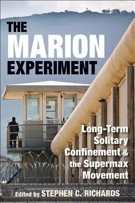 Marion Experiment - Richards, Stephen C.