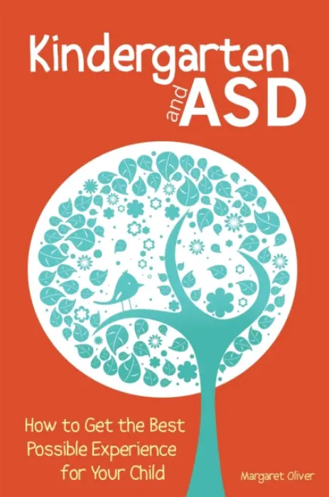 Kindergarten and ASD - Oliver, Margaret