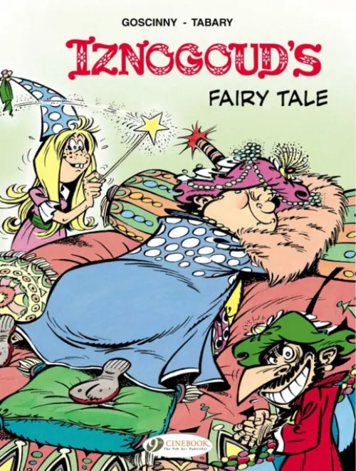 Iznogoud 12 - Iznougouds Fairy Tale - Goscinny