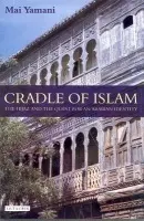 Cradle of Islam - Yamani, Mai