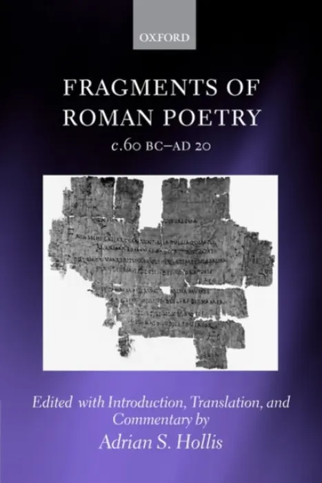 Fragments of Roman Poetry c.60 BC-AD 20