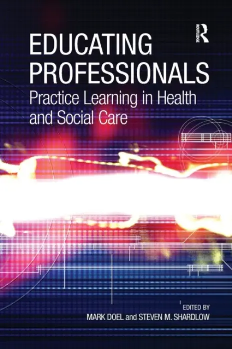 Educating Professionals - Shardlow, Steven M.