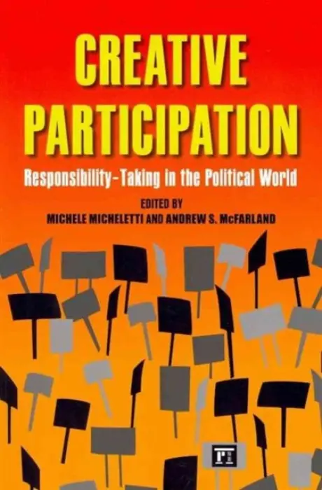Creative Participation - Micheletti, Michele a McFarland, Andrew S.