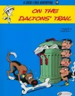 Lucky Luke 19 - On the Daltons Trail - Morris  a  Goscinny