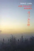 Lee Valley Poems - Lian, Yang