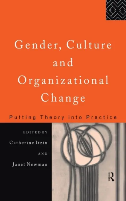 Gender, Culture and Organizational Change