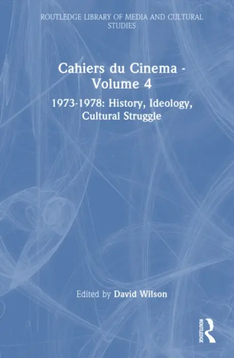 Cahiers du Cinema - Volume 4