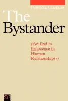 Bystander - Clarkson, Petruska (PHYSIS, London)