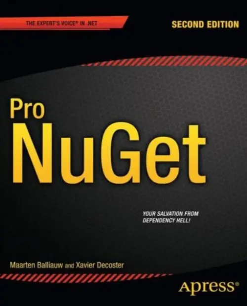 Pro NuGet - Balliauw, Maarten a Decoster, Xavier