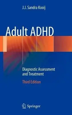 Adult ADHD - Kooij, J.J. Sandra