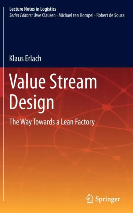 Value Stream Design - Erlach, Klaus