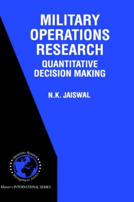 Military Operations Research - Jaiswal, N.K.