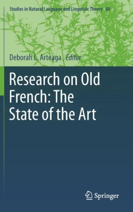 Research on Old French: The State of the Art