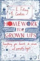 Homework for Grown-ups - Foley, Elizabeth a Coates, Beth