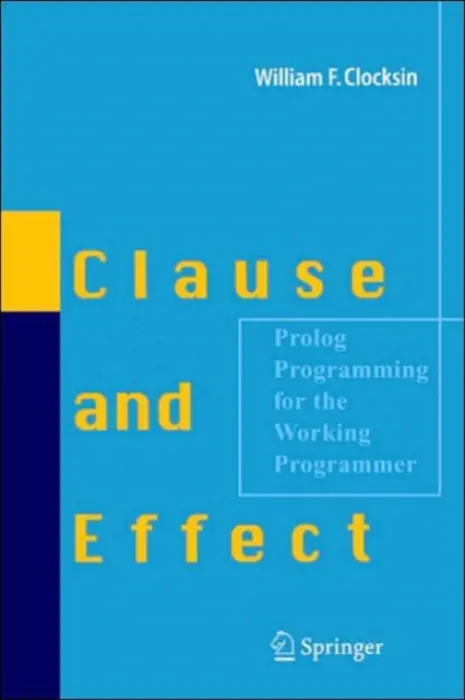 Clause and Effect - Clocksin, William F.