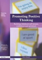 Promoting Positive Thinking - Hannell, Glynis