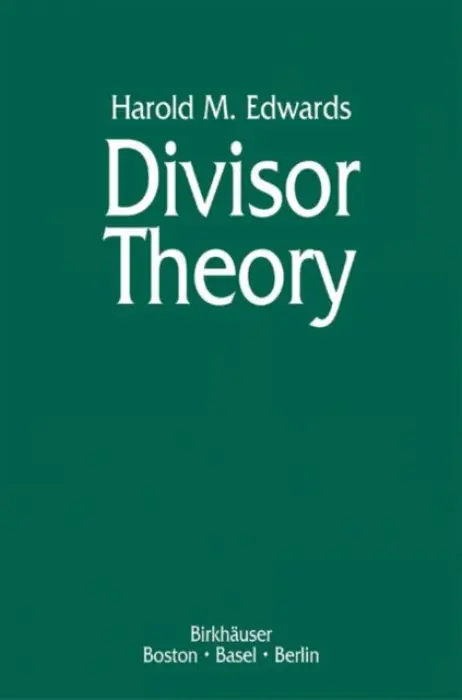 Divisor Theory - Edwards, Harold M.
