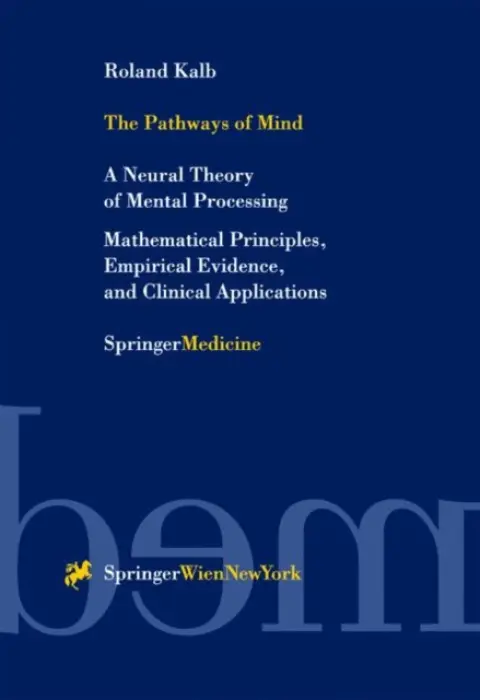 Pathways of Mind - Kalb, Roland