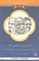 Broadening and Deepening Democracy - Manor, James a Raghavan, E